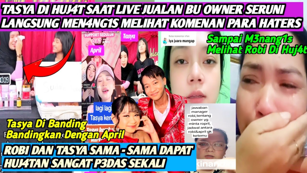 P4RAH‼️TASYA DI HUJ4T SAAT LIVE SAMPAI BU OWNERNYA M3NANG1S⁉️ROBI JUGA DI HIN4 FISIK❓ROPRIL JODOH❤️