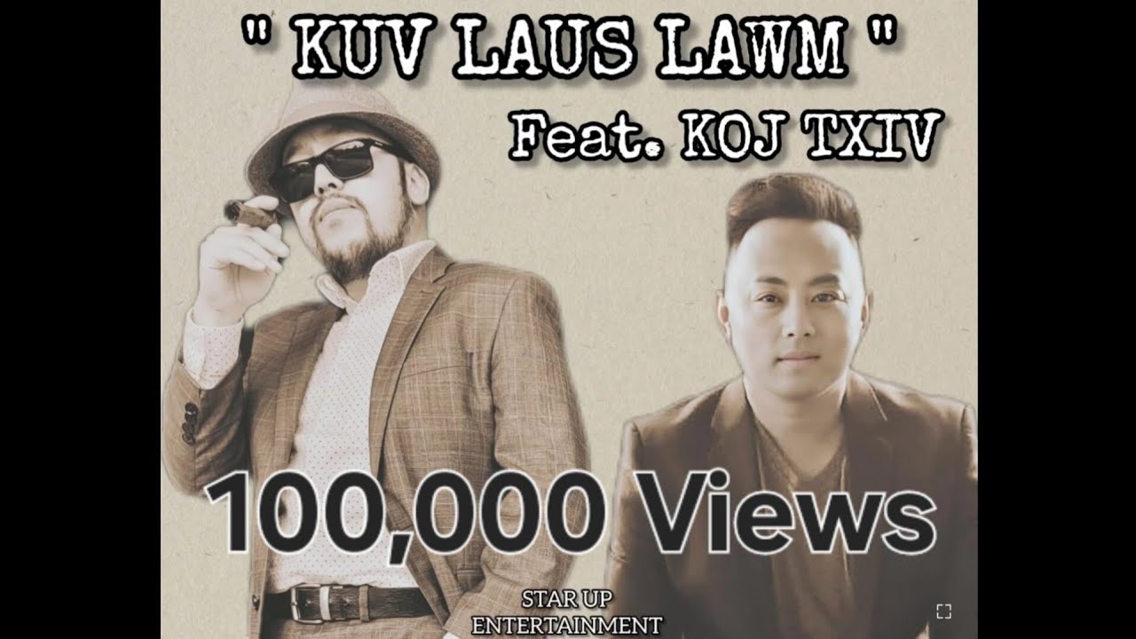 Kuv Laus Lawm - Blue Devil Featuring. Koj Txiv  2024 New Hmong Rap