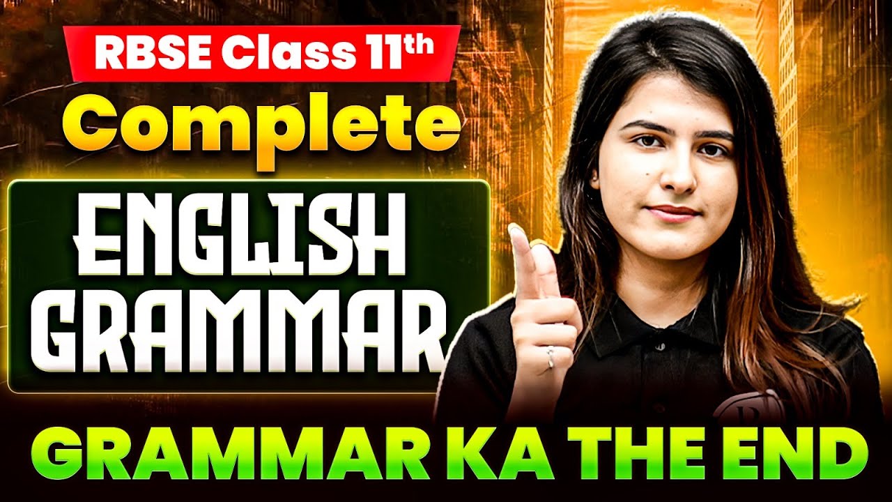 RBSE Class 11th English Grammar📘 | Complete English Grammar Important Questions by Jigya Ma'am