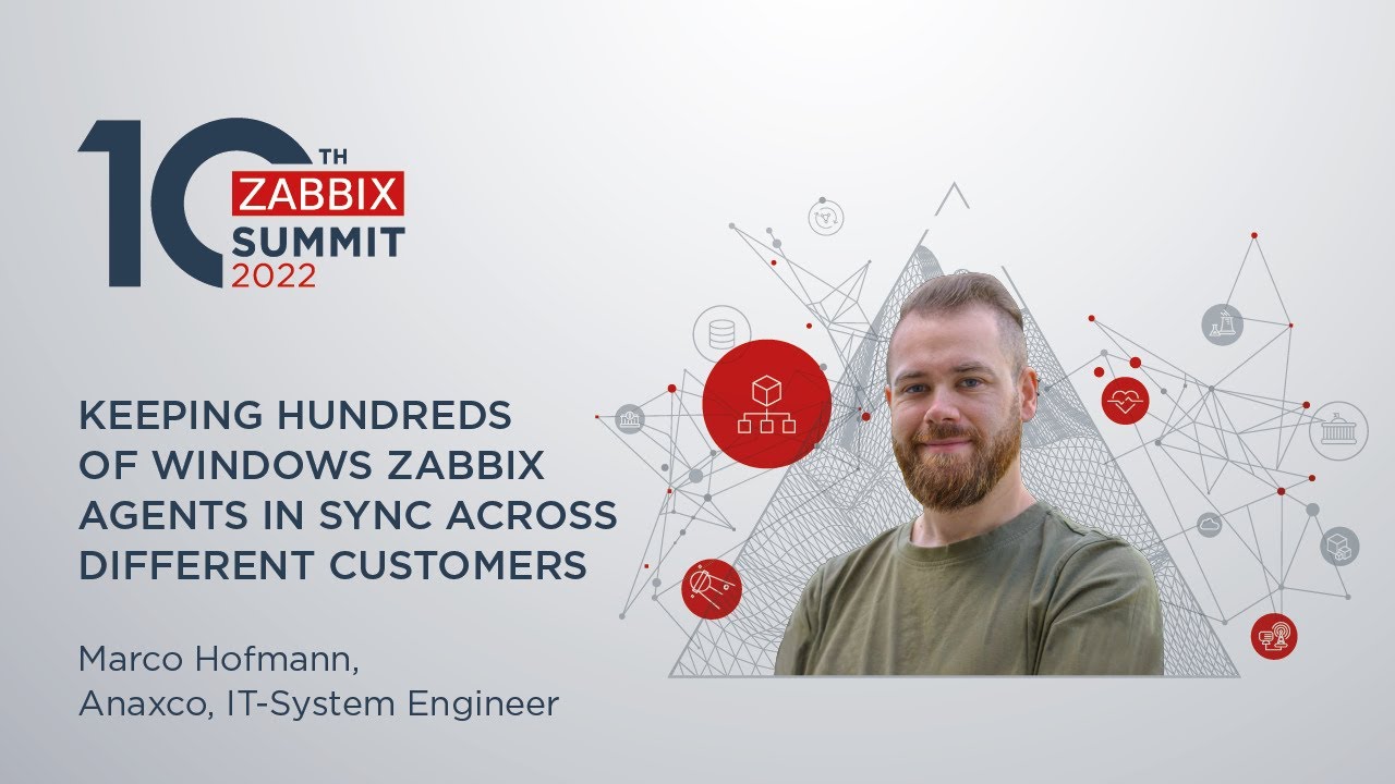 Синхронизация сотен агентов Windows Zabbix у разных клиентов (Марко Хофманн)