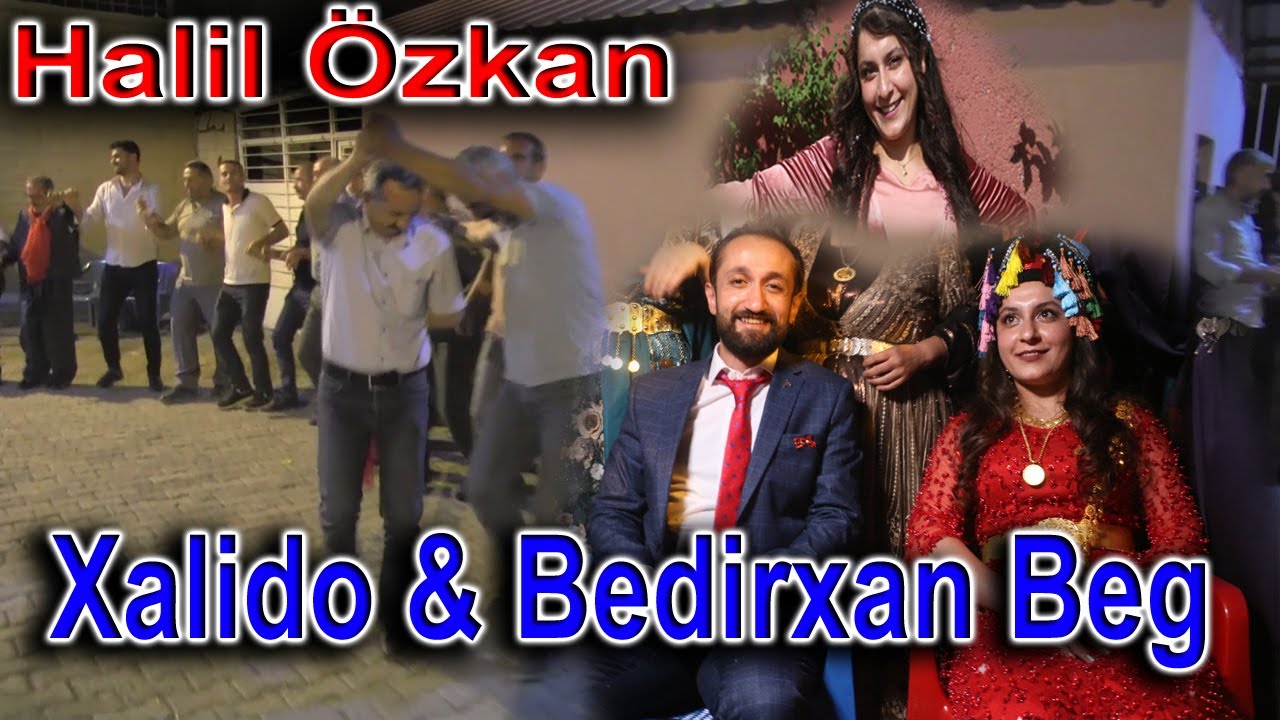 Halil Özkan - Xalido & Bedirxan Beg [ 2022 © ]