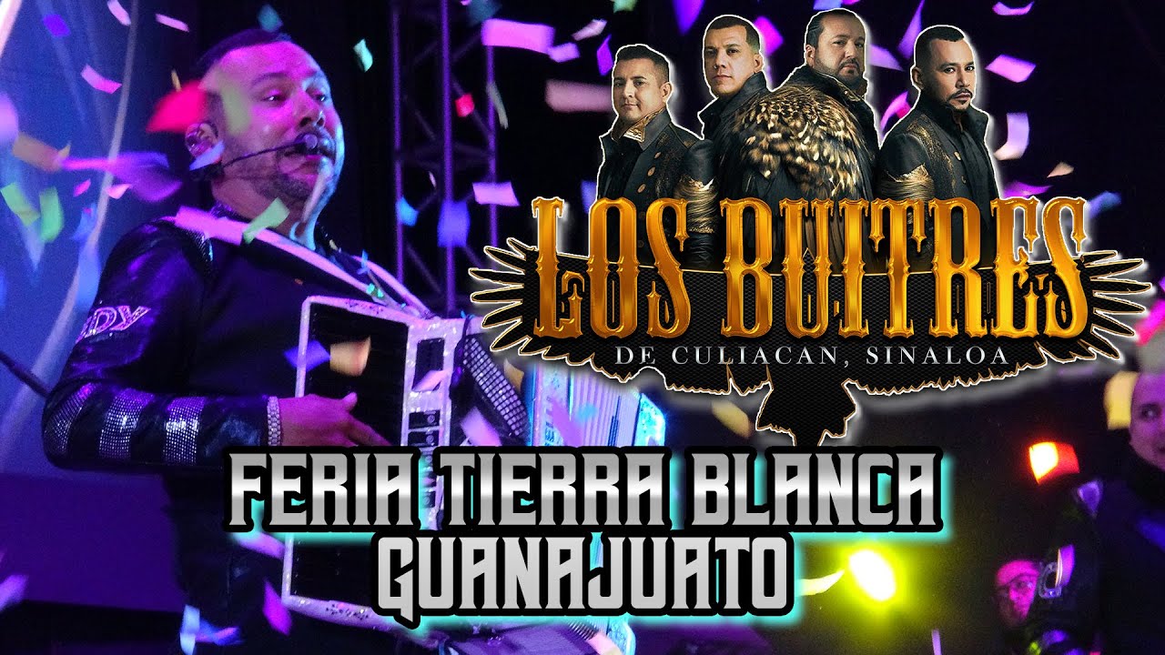 LOS BUITRES DE CULIACAN Presentacion en vivo Tierra Blanca Guanajuato 2023