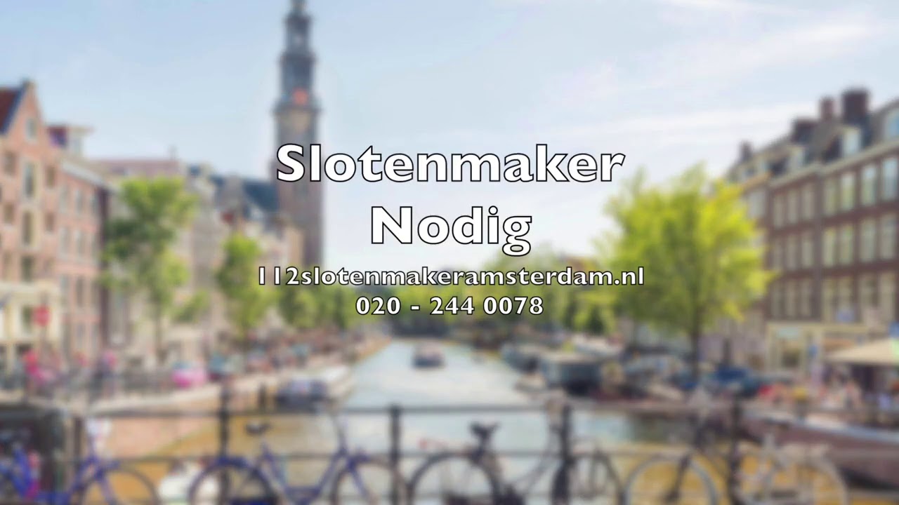 Slotenmaker Amsterdam