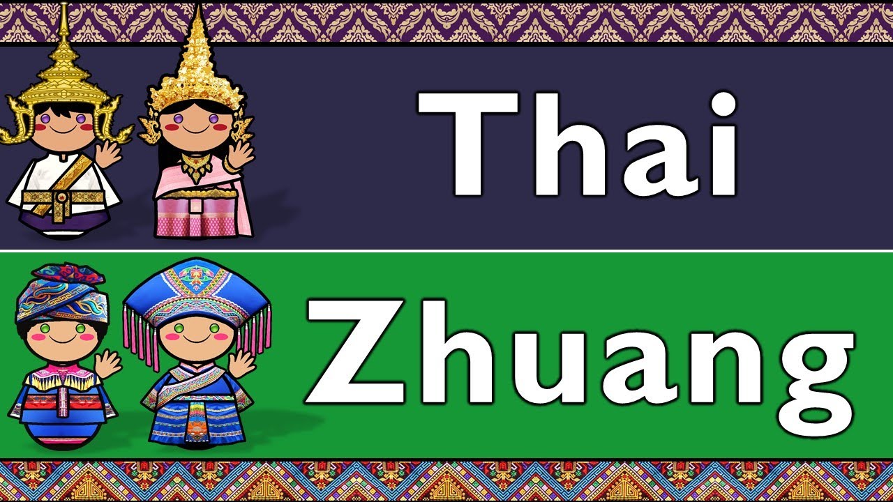 KRA-DAI: THAI & ZHUANG (YONGBEI)