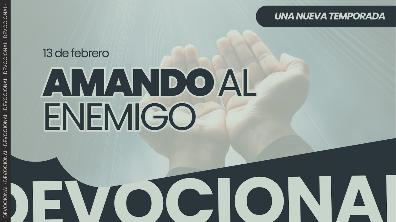 DEVOCIONAL UNA NUEVA TEMPORADA / 