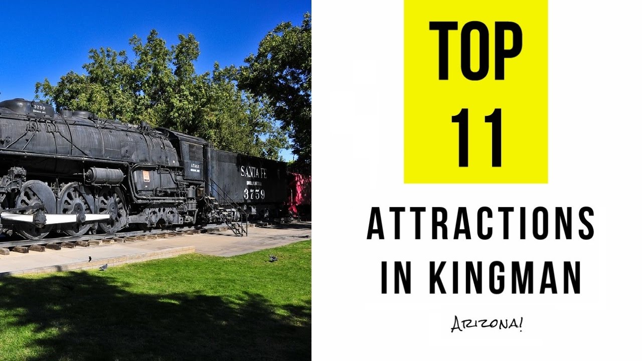Top 11. Best Tourist Attractions in Kingman - Arizona
