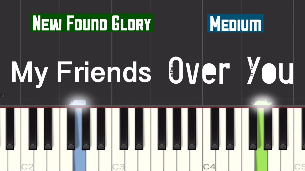 New Found Glory - My Friends Over You Piano Tutorial | Medium