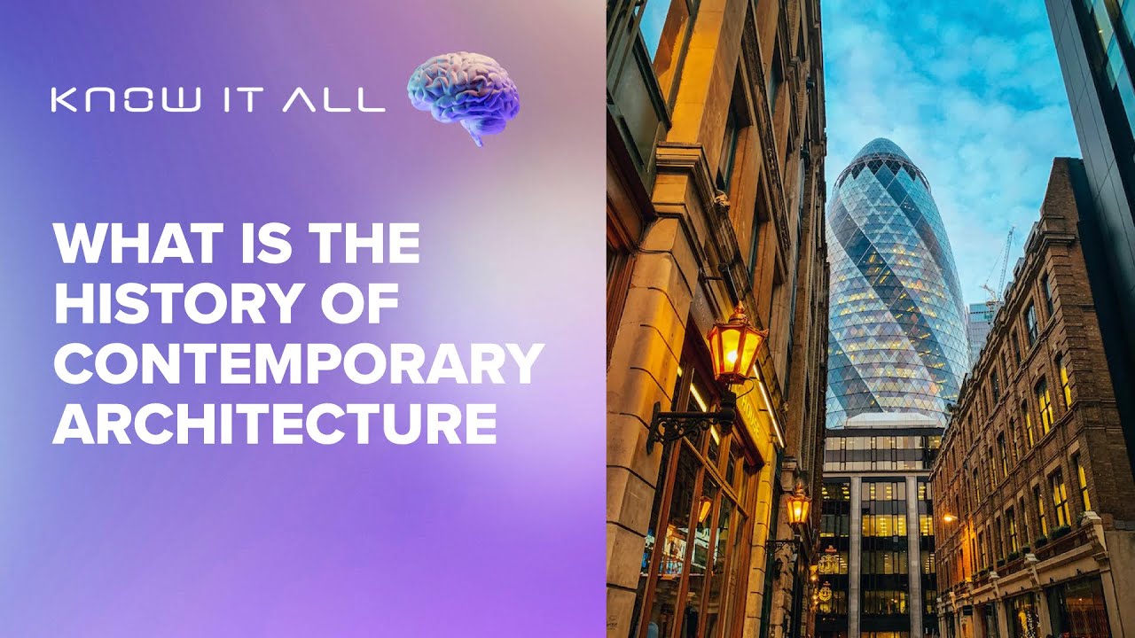 What is the History of Contemporary Architecture?