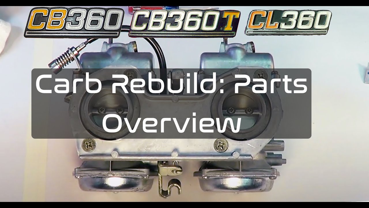 Honda CB360 Carburetor Rebuild Parts Overview