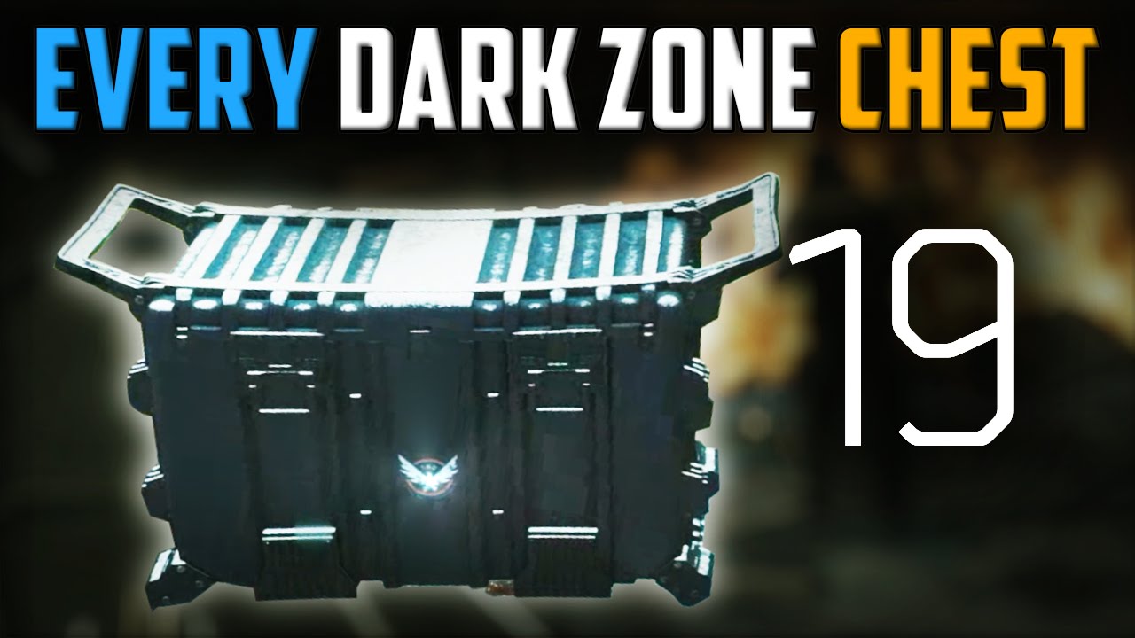The Division | All 19 Dark Zone Chest Locations