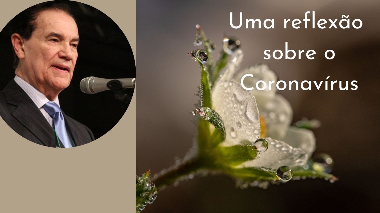 Uma reflexão sobre o Coronavírus