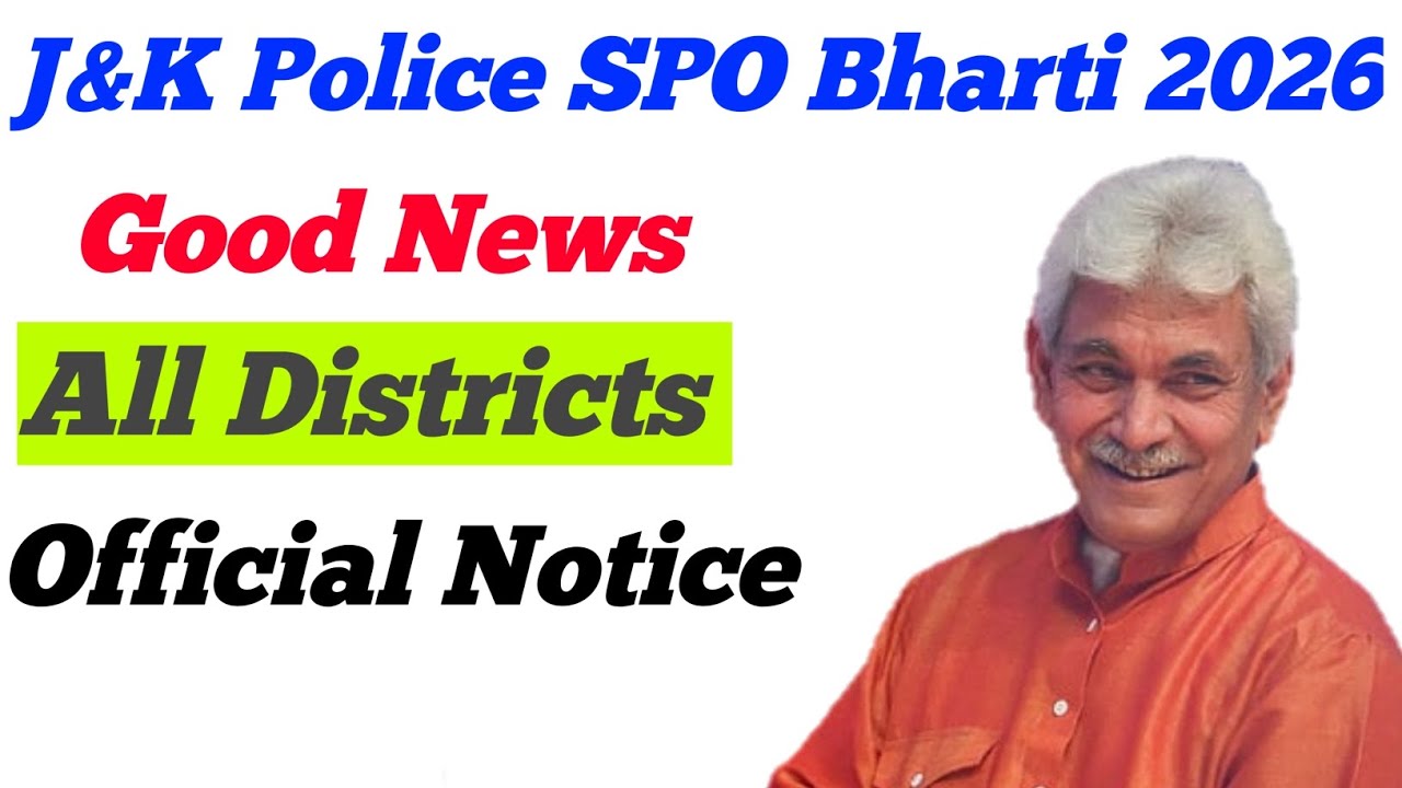 J&K Police SPO Bharti 2026|Good News|All Districts|Official Notice