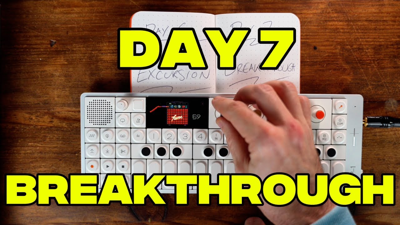 Making Music Every Day on the OP-1 Field | Day 7: Breakthrough