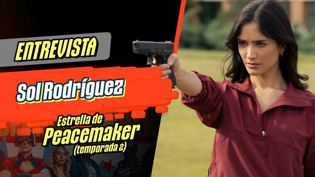 🎙️ ENTREVISTA a Sol Rodríguez | actriz de PEACEMAKER | Por Malditos Nerds  @Infobae