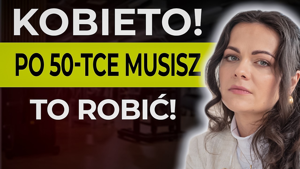 Dlaczego KAŻDA kobieta po 50-tce powinna trenować siłowo? | dr Paulina Ihnatowicz