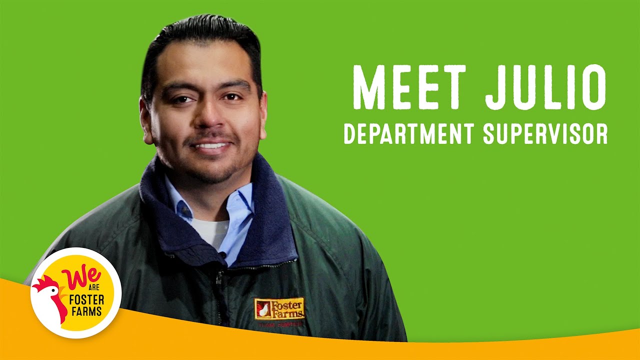 Meet Julio Flores, Department Supervisor -  We Are Foster Farms