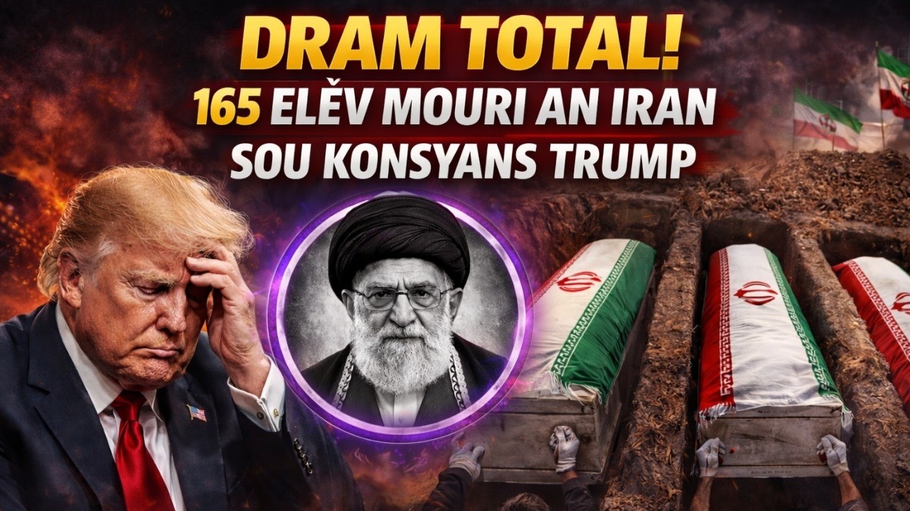 TRAJEDI NAN PEYI IRAN: 165 ELÈV PÈDI LAVI YO SOU KONSYANS TRUMP AK NETANYAHOU