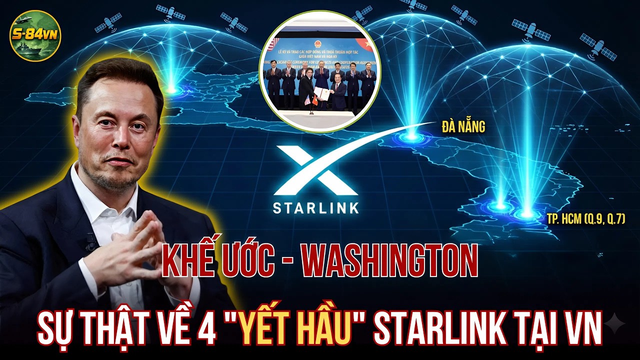 Khế ước Washington - Sự thật về 4 yết hầu Starlink tại Việt Nam!