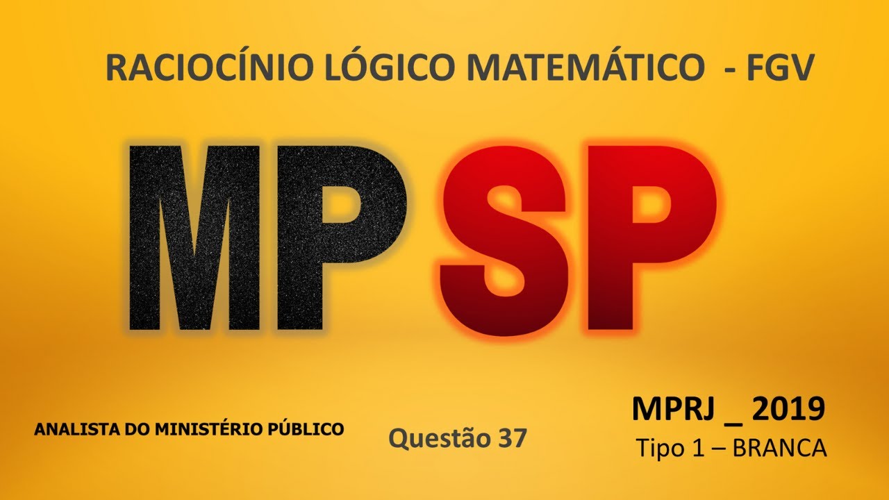 ANALISTA MPRJ _ 2019 Q 37