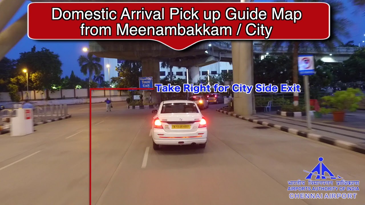 Chennai Airport New Traffic Flow Guide Map - Domestic Arrival Pick up
