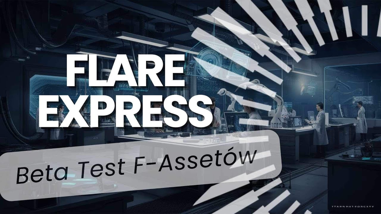 FlarExpress - Beta testy F-assetow?