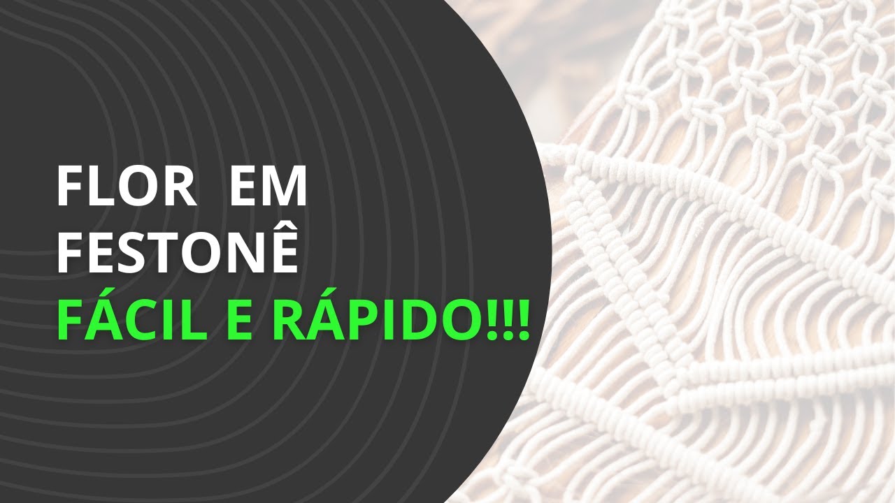 ✅[2024] Aprenda flor com nó festonê RÁPIDO e FÁCIL