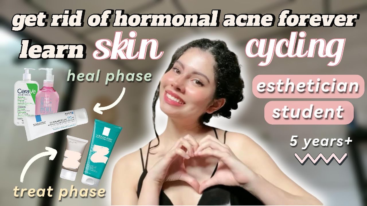 Use Skin Cycling to Combat Hormonal Acne | An Esthetician's Routine