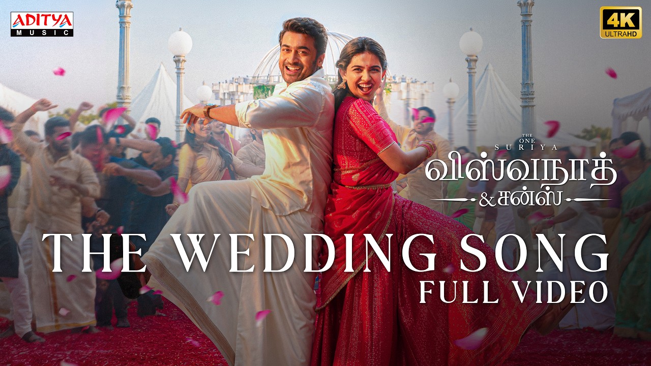 The Wedding Song (Tamil) Full Video Song | Vishwanath and Sons | Suriya | Mamitha Baiju | GV Prakash