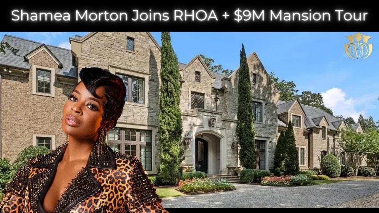 Shamea Morton’s RHOA Peach & $9M Mansion Tour