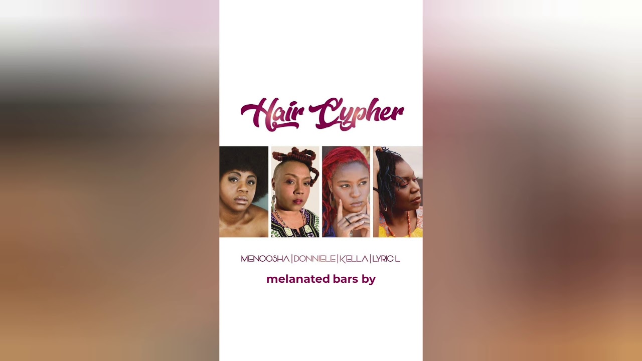 Hair Cypher - Audio with Lyrics - feat. Donniele, Kella & LyricL