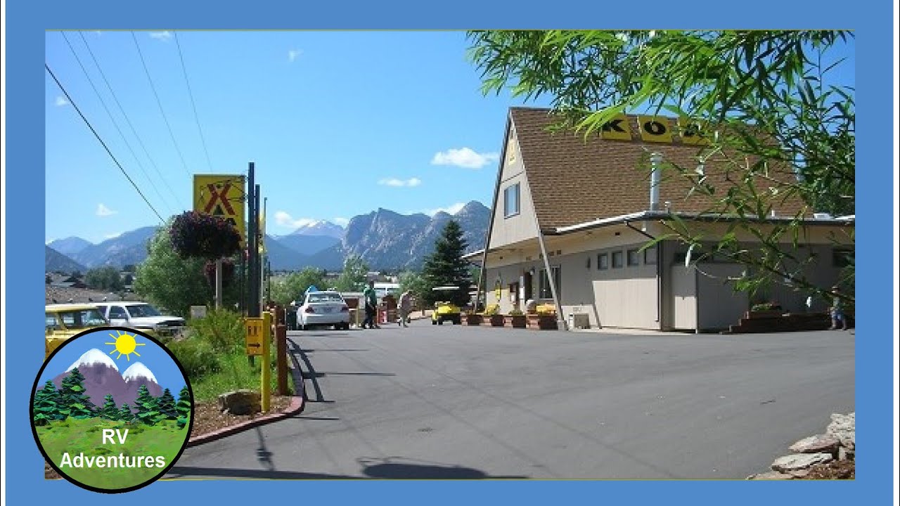 Estes Park KOA Campground Drive-Thru by RV Adventures
