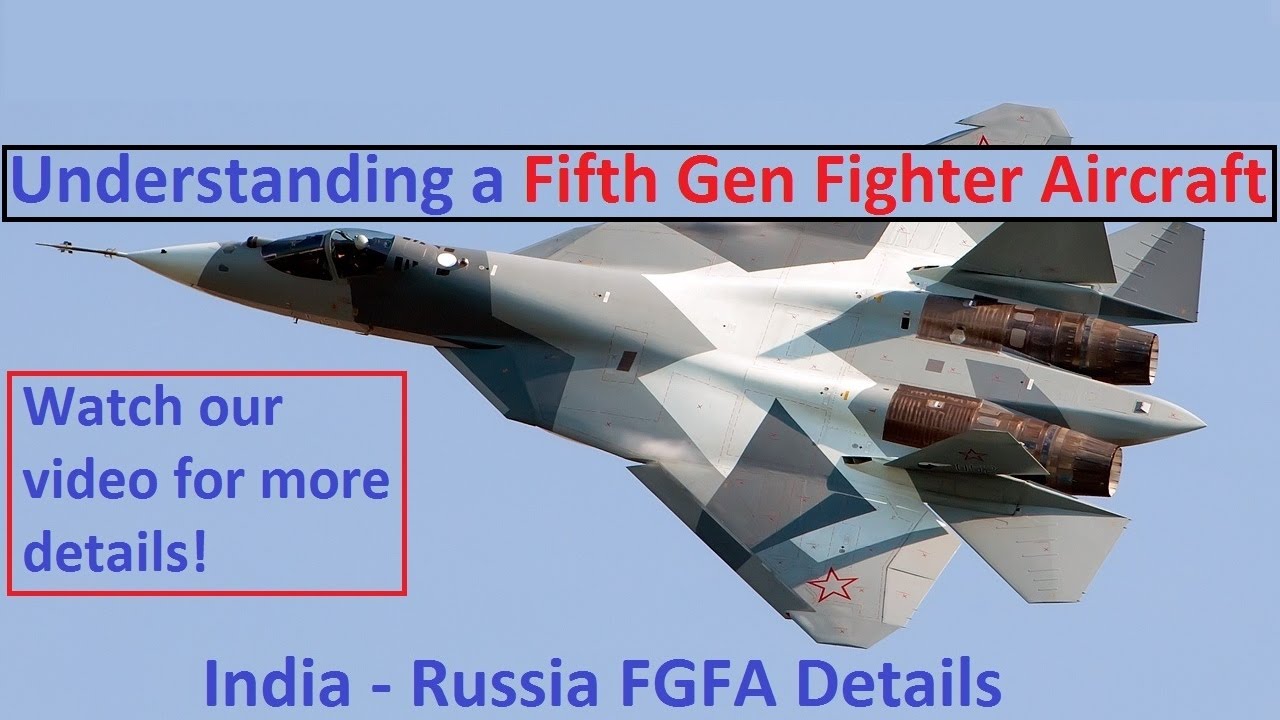What is Fifth Generation Fighter Jet Aircraft : Stealth, AESA radar, thrust vectoring & more