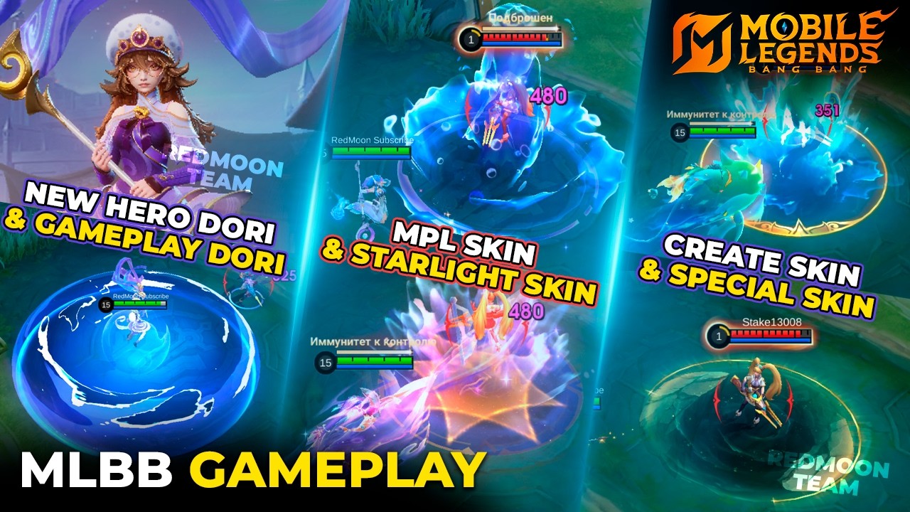 GAMEPLAY NEW HERO DORI | OPTIMIZED ALL SKINS KADITA | MPL KADITA | CREATE KADITA | STARLIGHT KADITA