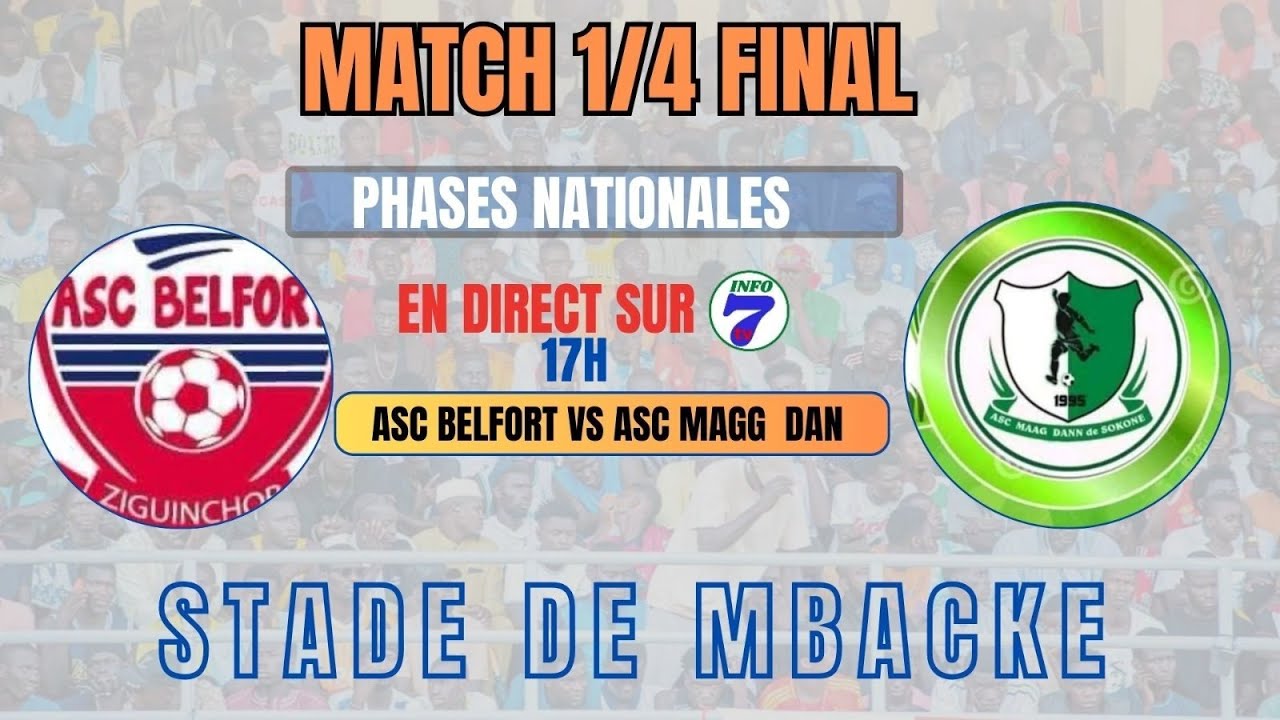 🔴EN DIRECT MBACKÉ 1/4 FINAL : ASC BELFORT VS ASC MAGG DAN  (phrases nationale Diourbel 2024