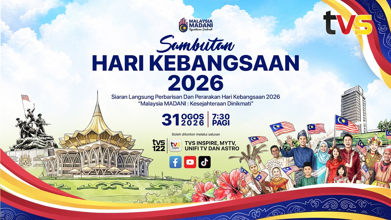 [LIVE] Sambutan Hari Kebangsaan 2026