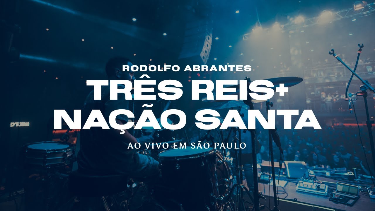 três reis, nação santa | rodolfo abrantes em são paulo