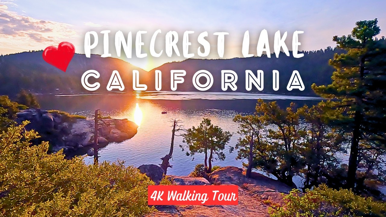 Pinecrest Lake Sunrise Trek | California Camping 4K Beauty 🏞 🏕 🥾