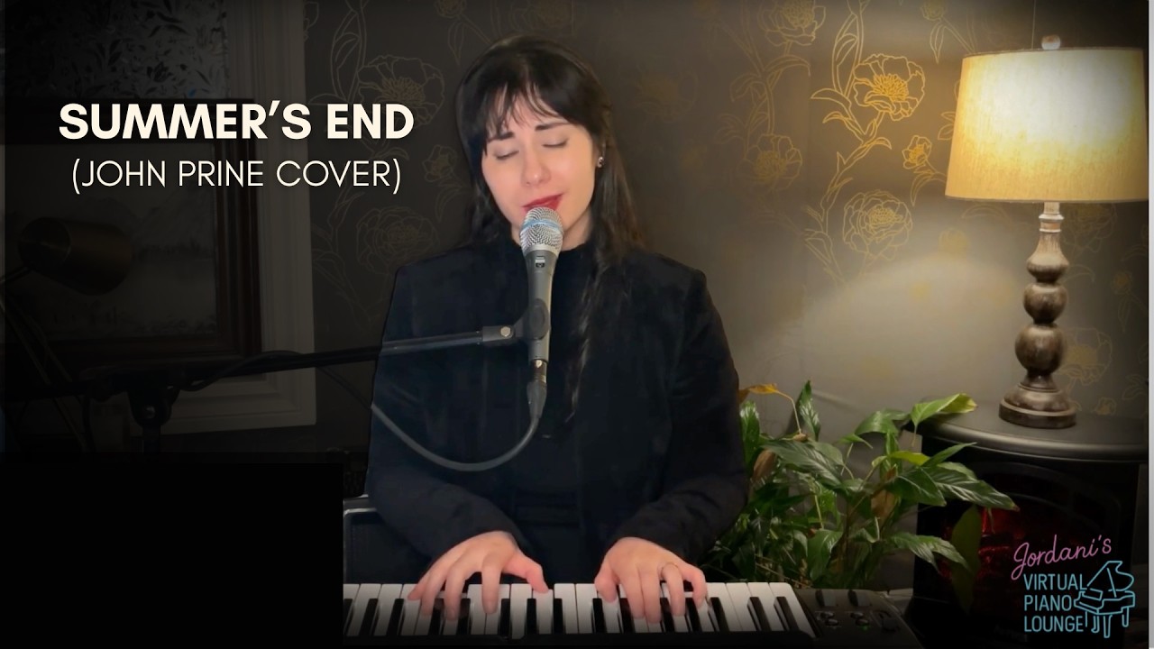 Summer’s End – John Prine (Piano & Vocal Cover) | Live from Jordani’s Piano Lounge