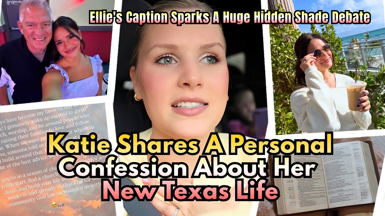 Ellie's Caption Sparks Shade Speculation While Katie Makes A Personal Confession | Bringing Up Bates