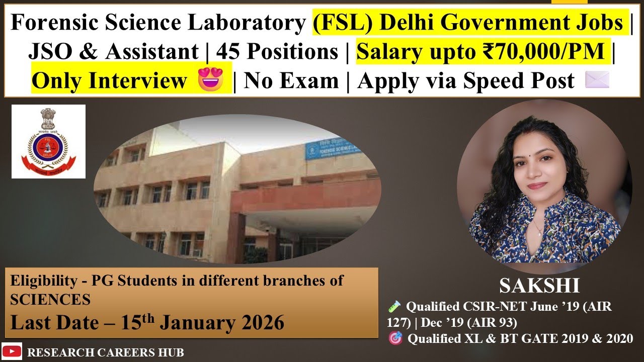 FSL Vacancies 2026 | JSO & Assistant | ₹70,000 Salary | Only Interview #governmentjobs #delhi #jobs