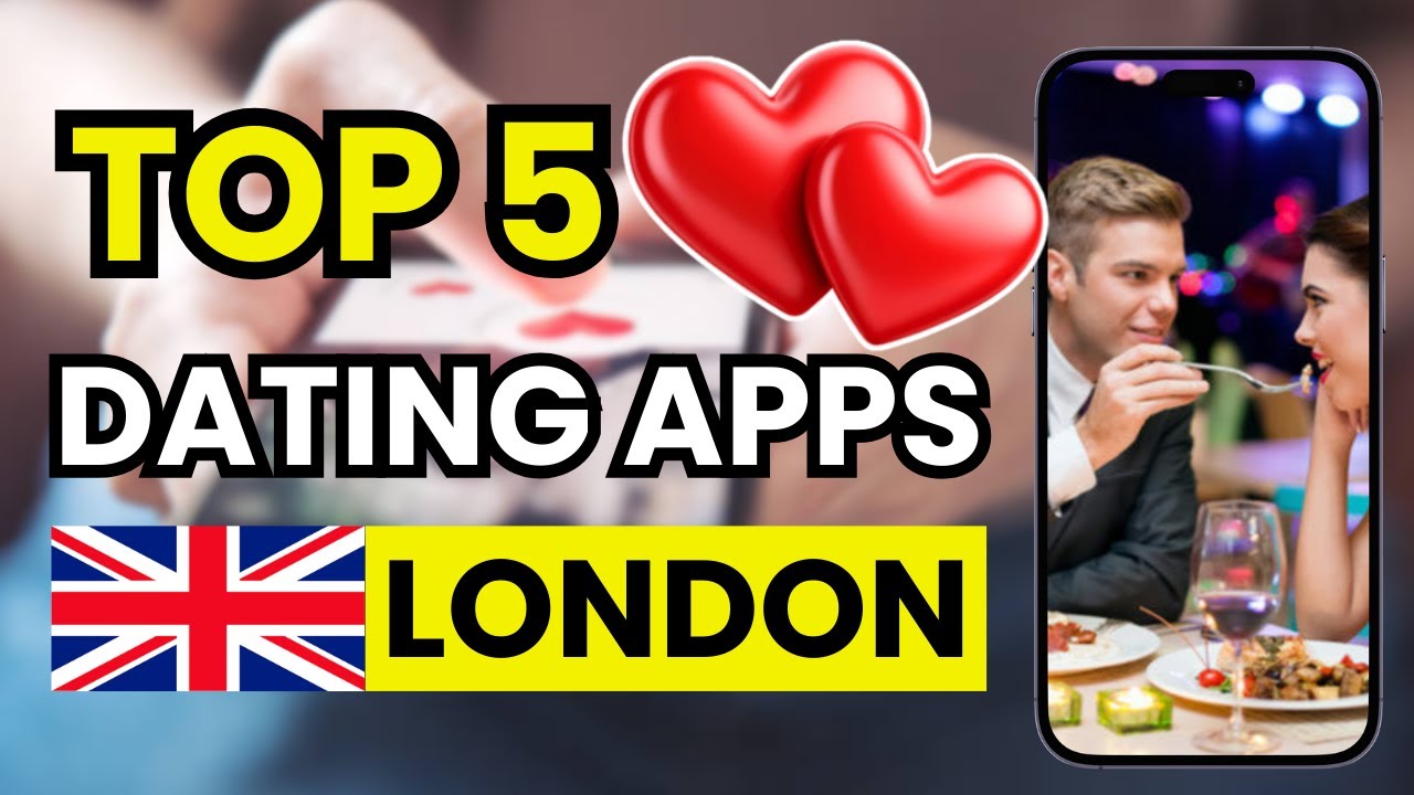 💕 Top 5 Dating Apps in London that actually work in 2026