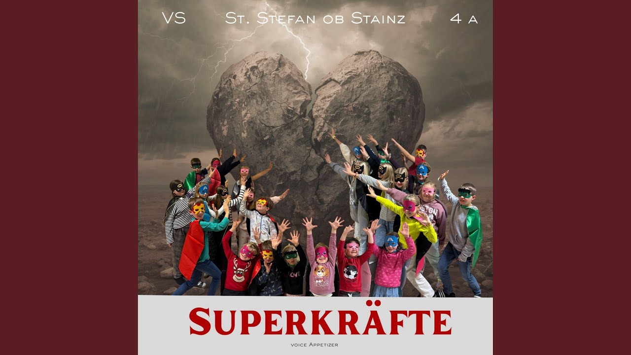 Superkr&auml;fte (feat. VS Sankt Stefan ob Stainz)