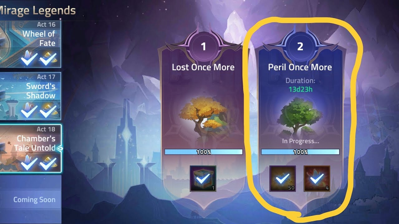 MLA Mirage Legends act 18=Chamber's Tale Untold 2=Peril Once More(tutorial)