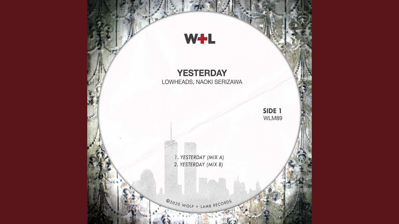 Yesterday (Mix B)