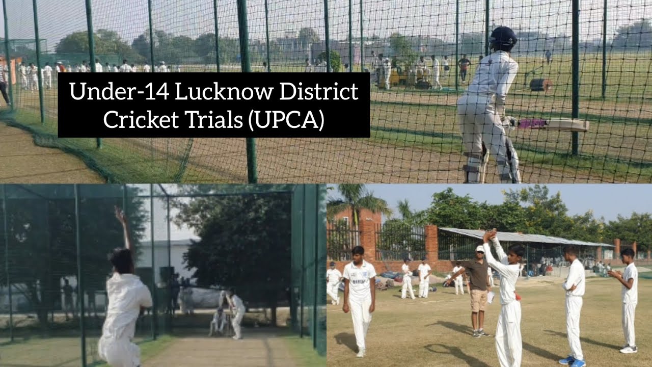 Under-14 Lucknow Cricket Trials | Uttar Pradesh Cricket Association 🏏