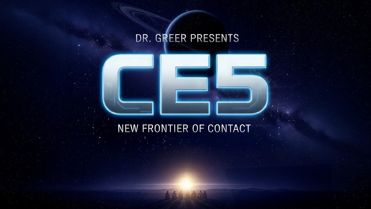 NEW GROUNDBREAKING DOCUMENTARY Dr. Greer Presents CE5 New Frontier Of Contact Official Trailer