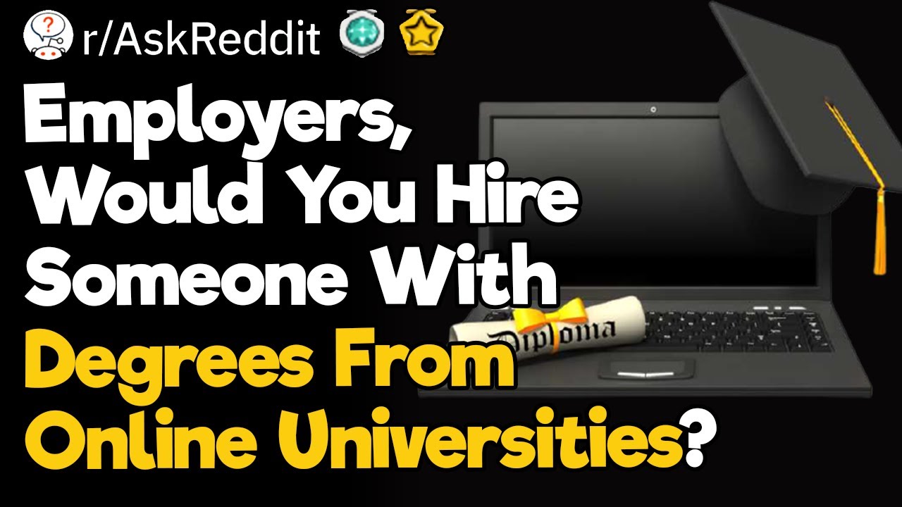 Graduates of Online Colleges, Were You Able to Find a Job or Did Employers Mock Your Degree?
