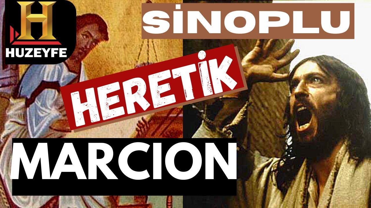 Sinoplu bir Gnostik: Marcion - Nihat Durak (Makale Özeti)
