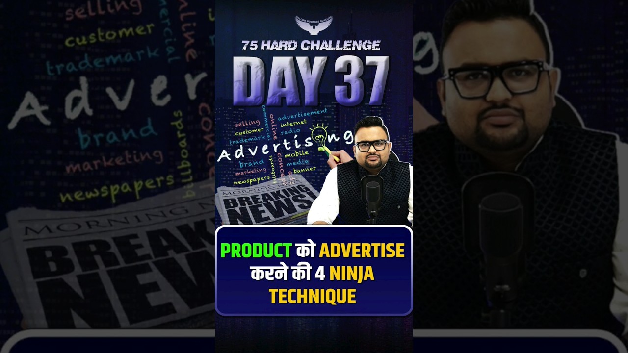 Product को Advertise करने की 4 Ninja Techniques 🤯|  75 Hard Challenge | #advertising #rahulmalodia