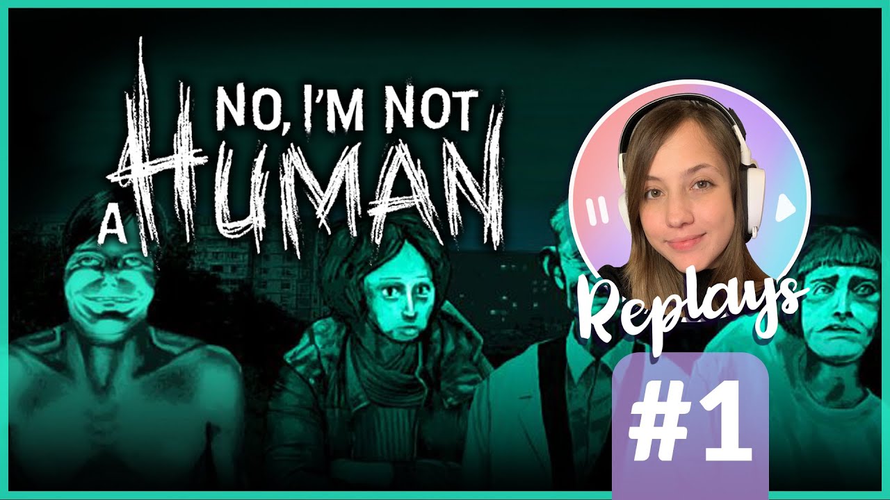 Hola amigo, abrime la puerta | NO, I'M NOT A HUMAN - Parte 1 - Gameplay Español